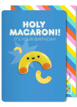 Holy Macaroni Birthday Magnet Card