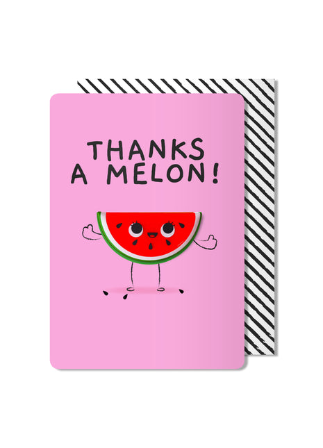 Thanks A Melon Magnet Card